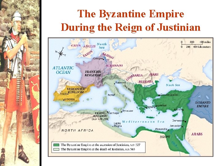 The Byzantine Empire During the Reign of Justinian 