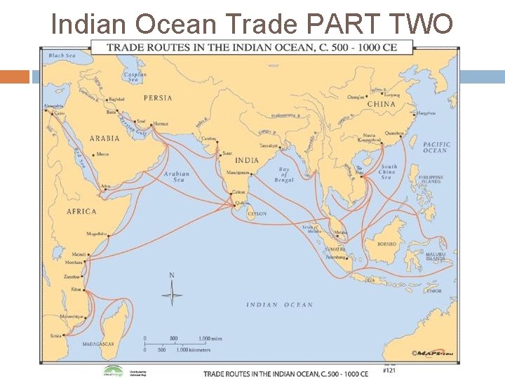 Indian Ocean Trade PART TWO 