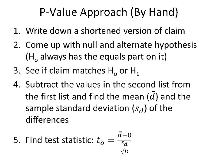 P-Value Approach (By Hand) • 