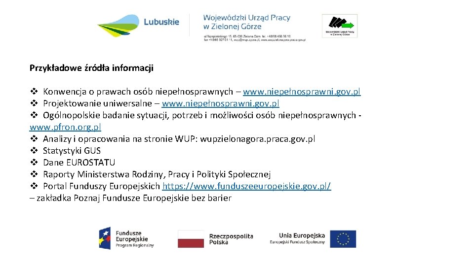 Przykładowe źródła informacji v Konwencja o prawach osób niepełnosprawnych – www. niepełnosprawni. gov. pl
