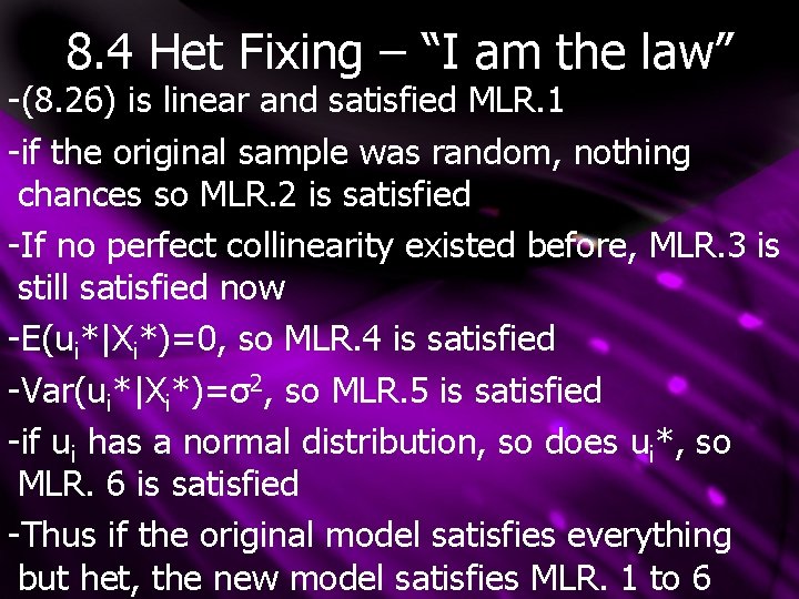 8. 4 Het Fixing – “I am the law” -(8. 26) is linear and