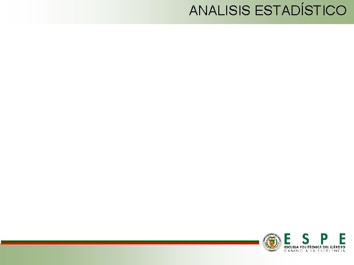 ANALISIS ESTADÍSTICO 