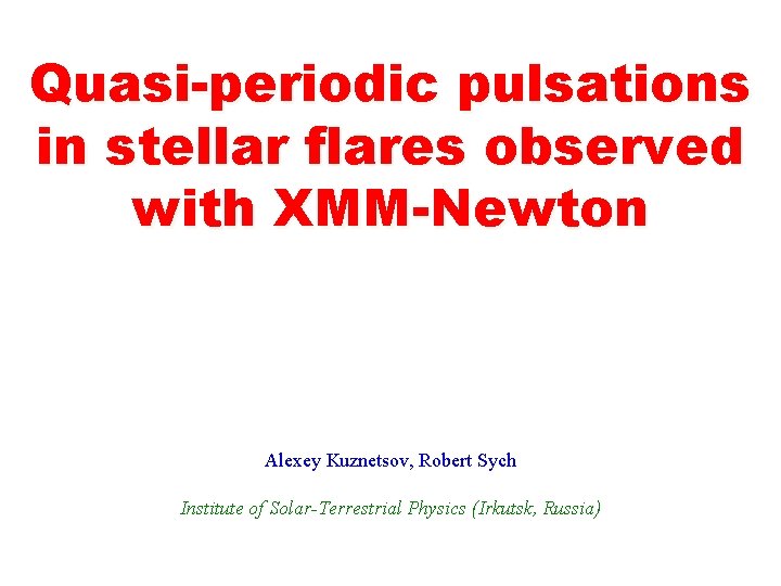 Quasiperiodic Pulsations In Stellar Flares Observed With Xmmnewton