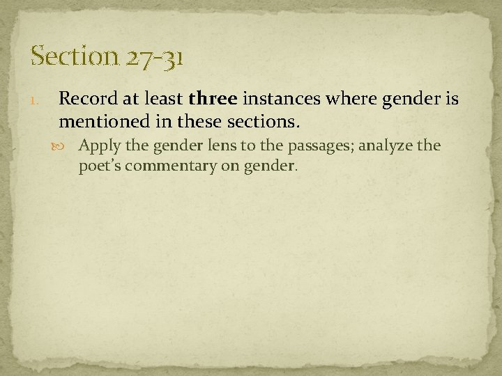 Section 27 -31 1. Record at least three instances where gender is mentioned in