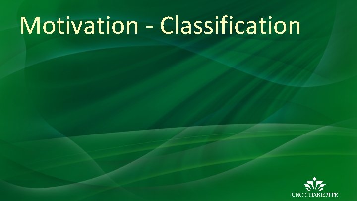 Motivation - Classification 