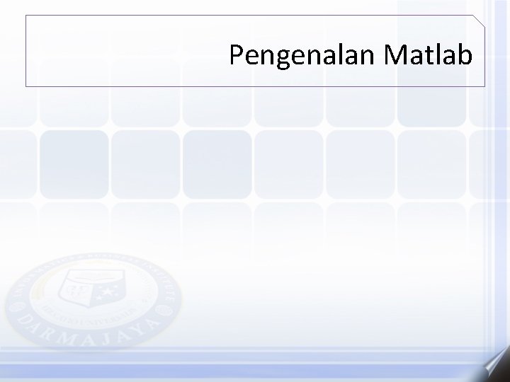 Pengenalan Matlab 