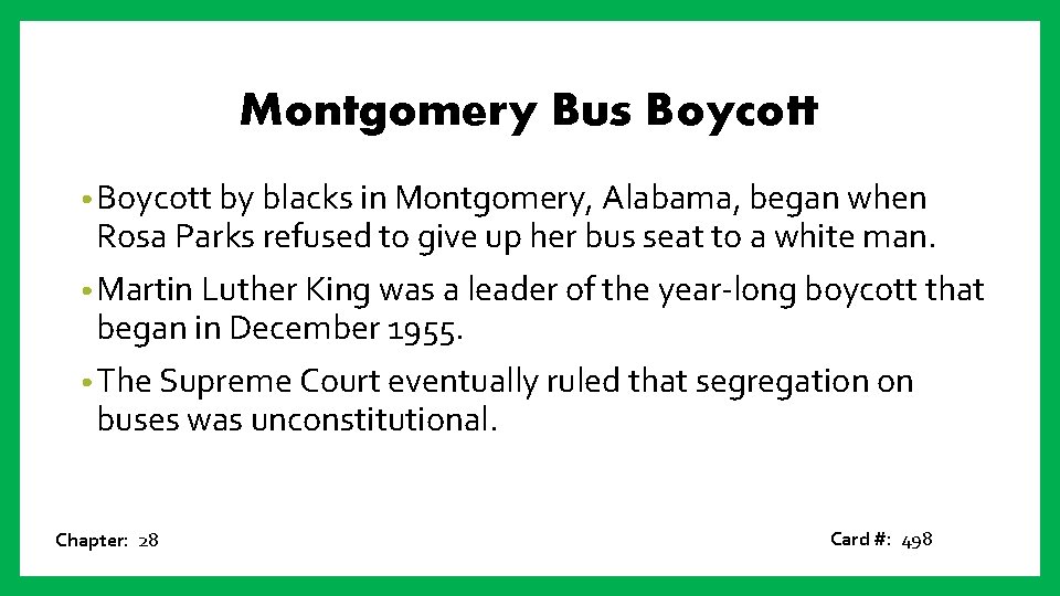 Montgomery Bus Boycott • Boycott by blacks in Montgomery, Alabama, began when Rosa Parks