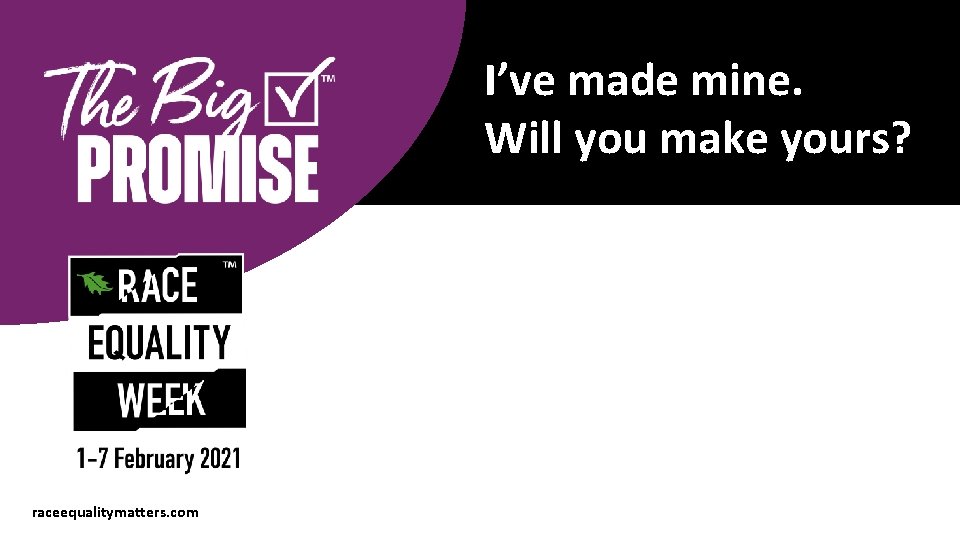 I’ve made mine. Will you make yours? raceequalitymatters. com 