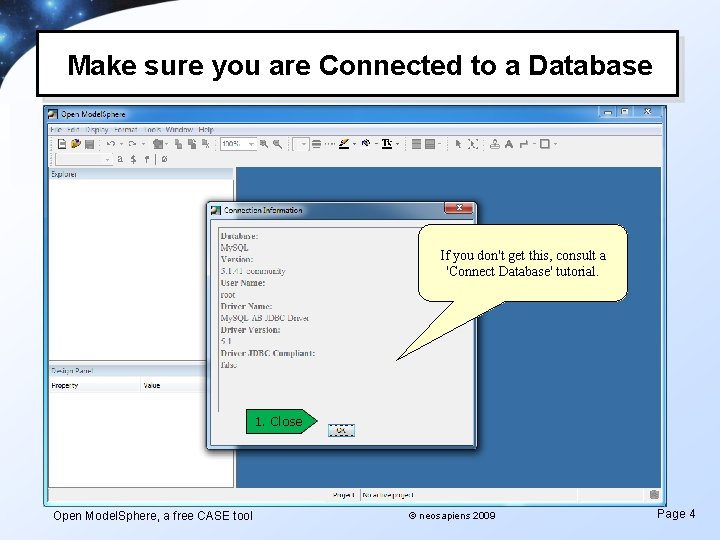 Make sure you are Connected to a Database If you don't get this, consult