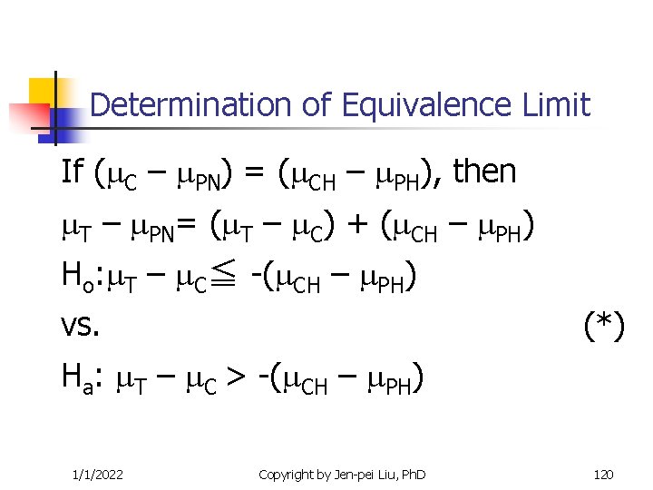 Determination of Equivalence Limit If ( C – PN) = ( CH – PH), Determination of Equivalence Limit If ( C – PN) = ( CH – PH),