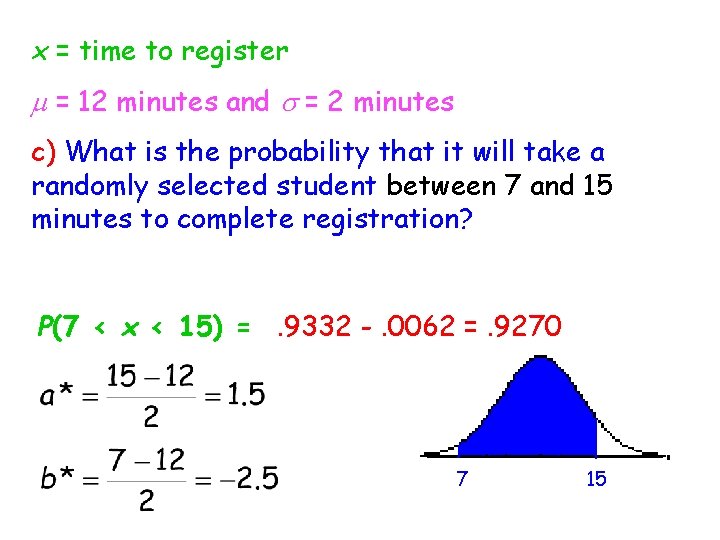 x = time to register m = 12 minutes and s = 2 minutes x = time to register m = 12 minutes and s = 2 minutes