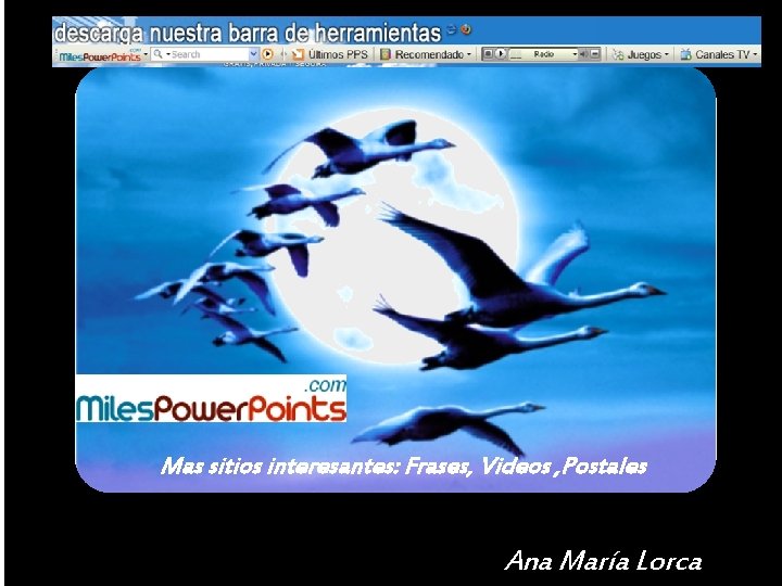 Mas sitios interesantes: Frases, Videos , Postales 01/01/2022 Ana María Lorca 18 