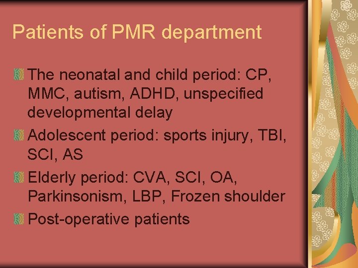Patients of PMR department The neonatal and child period: CP, MMC, autism, ADHD, unspecified
