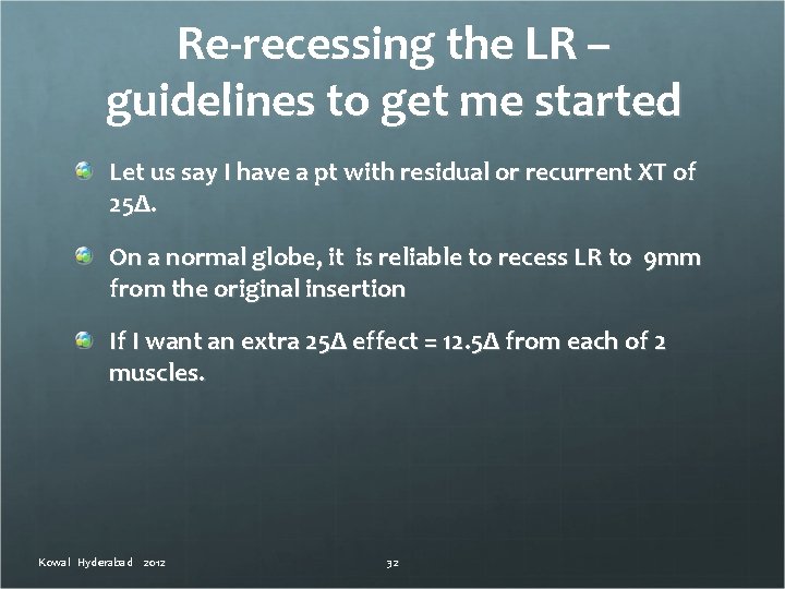 Re-recessing the LR – guidelines to get me started Let us say I have