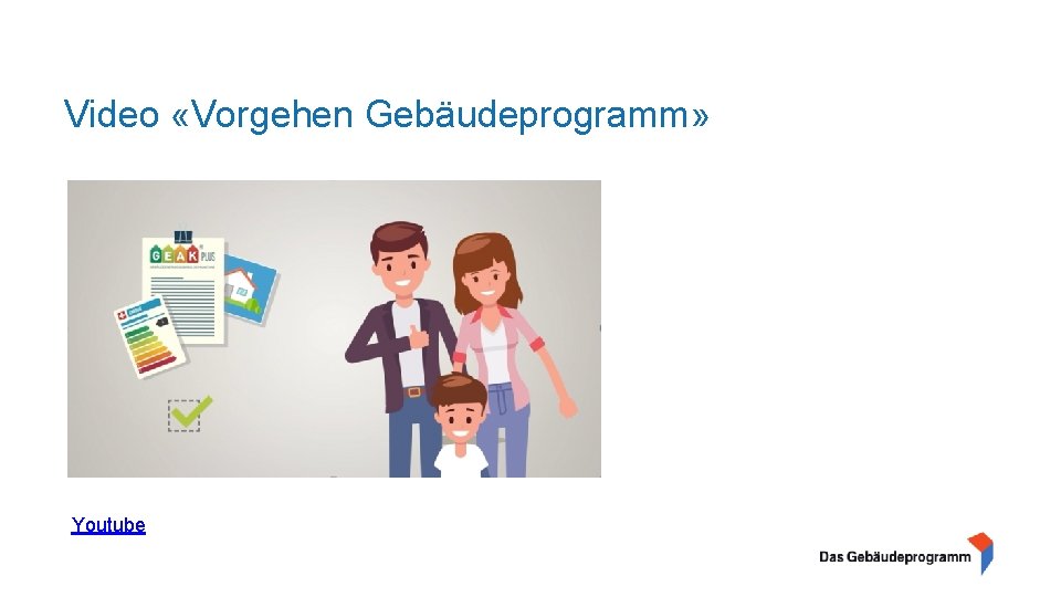 Video «Vorgehen Gebäudeprogramm» Youtube 