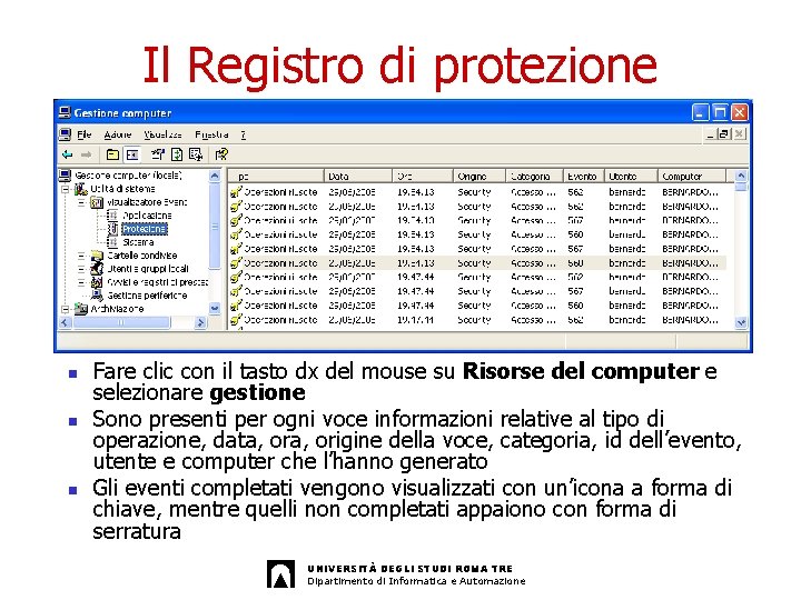 Il Registro di protezione n n n Fare clic con il tasto dx del