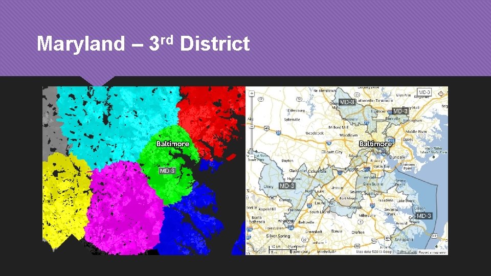 Maryland – 3 rd District 
