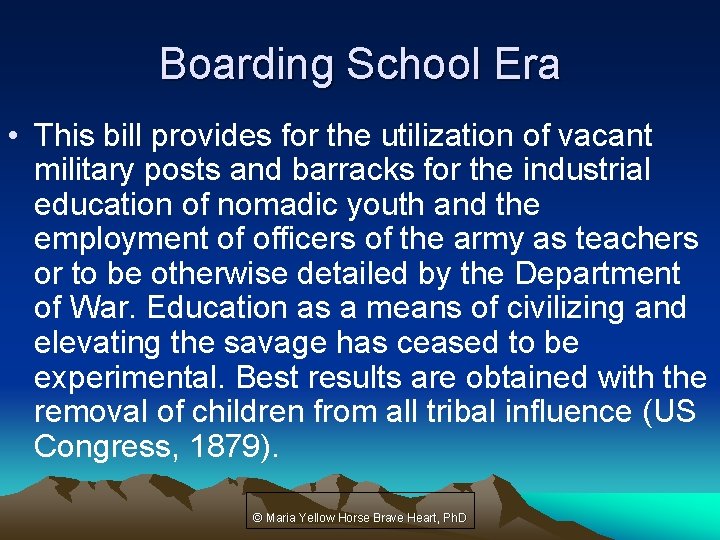 Boarding School Era • This bill provides for the utilization of vacant military posts