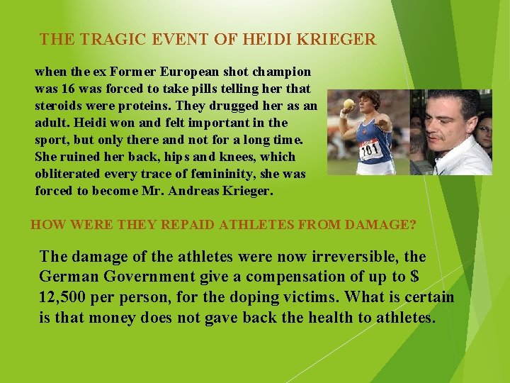 THE TRAGIC EVENT OF HEIDI KRIEGER when the ex Former European shot champion was