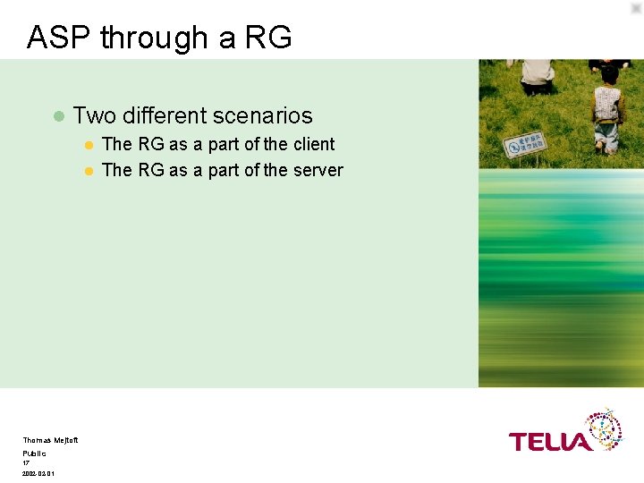 ASP through a RG l Two different scenarios The RG as a part of