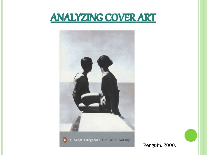 ANALYZING COVER ART Penguin, 2000. 