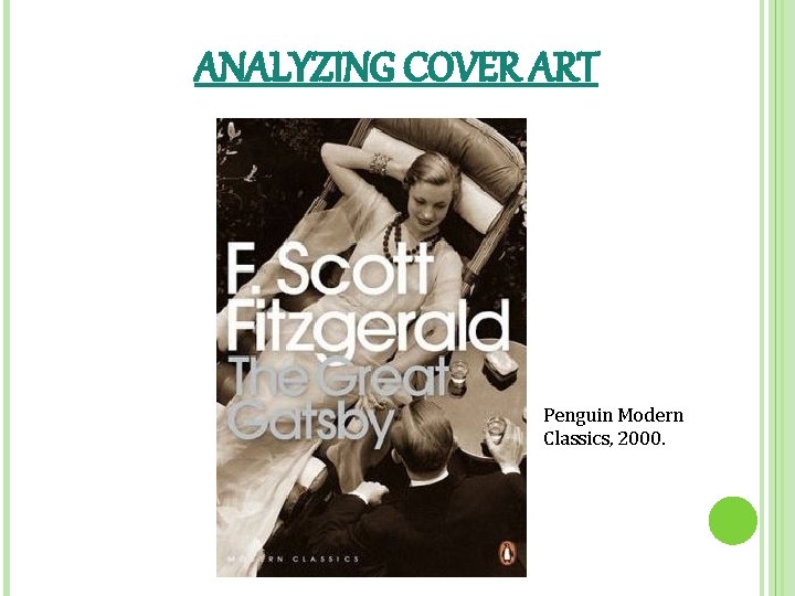 ANALYZING COVER ART Penguin Modern Classics, 2000. 