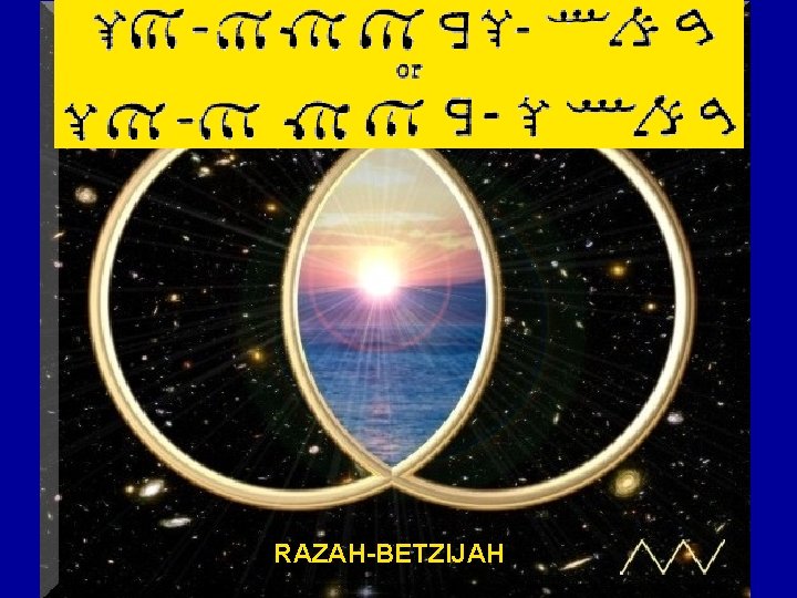 RAZAH-BETZIJAH 