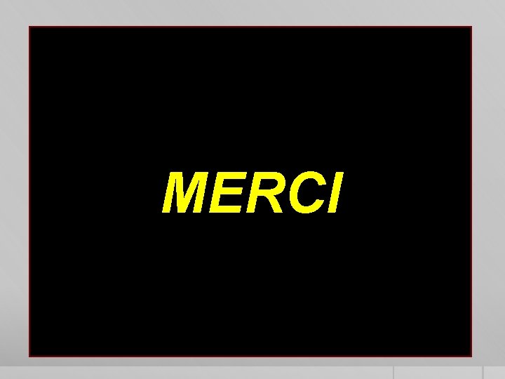 MERCI 