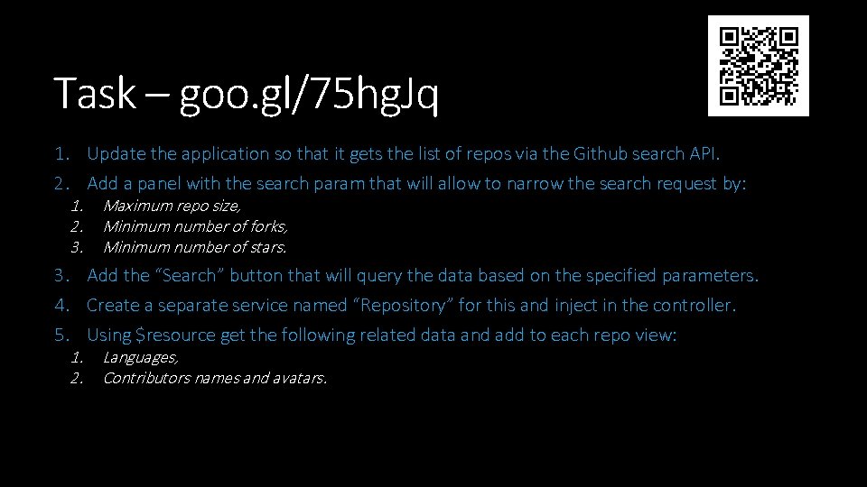 Task – goo. gl/75 hg. Jq 1. Update the application so that it gets Task – goo. gl/75 hg. Jq 1. Update the application so that it gets