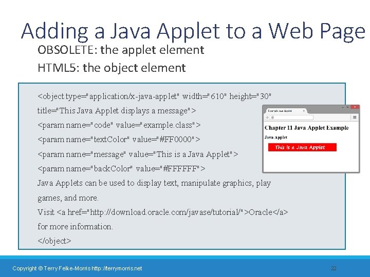Adding a Java Applet to a Web Page OBSOLETE: the applet element HTML 5: