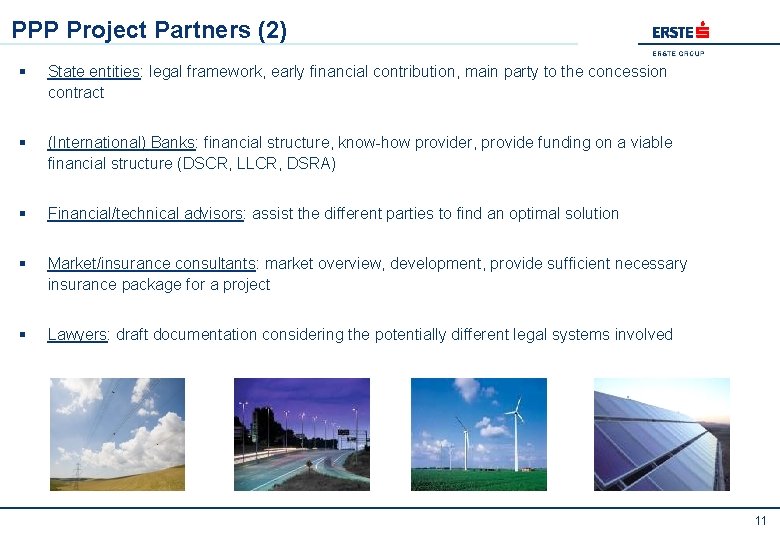 PPP Project Partners (2) § State entities: legal framework, early financial contribution, main party