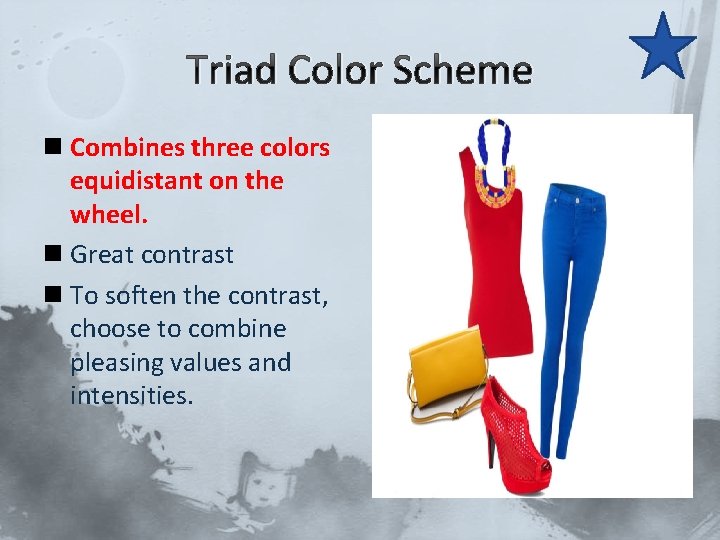 Triad Color Scheme n Combines three colors equidistant on the wheel. n Great contrast