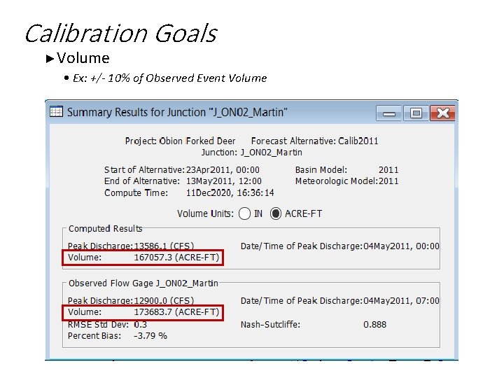 Calibration Goals ►Volume • Ex: +/- 10% of Observed Event Volume 