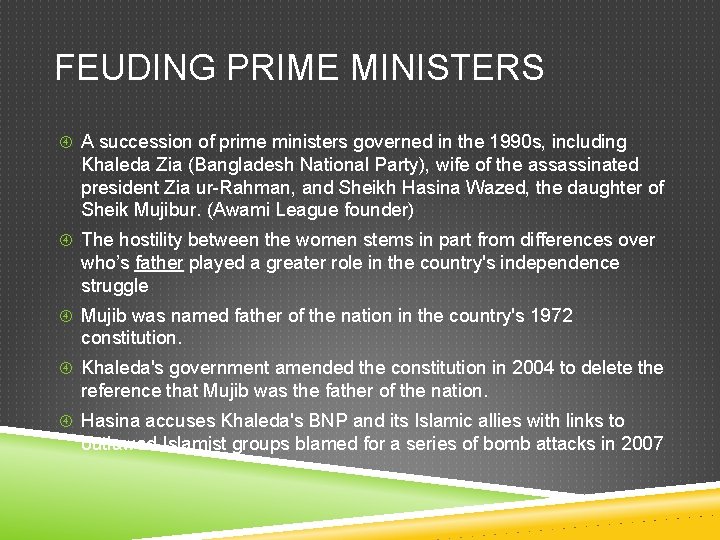 FEUDING PRIME MINISTERS A succession of prime ministers governed in the 1990 s, including