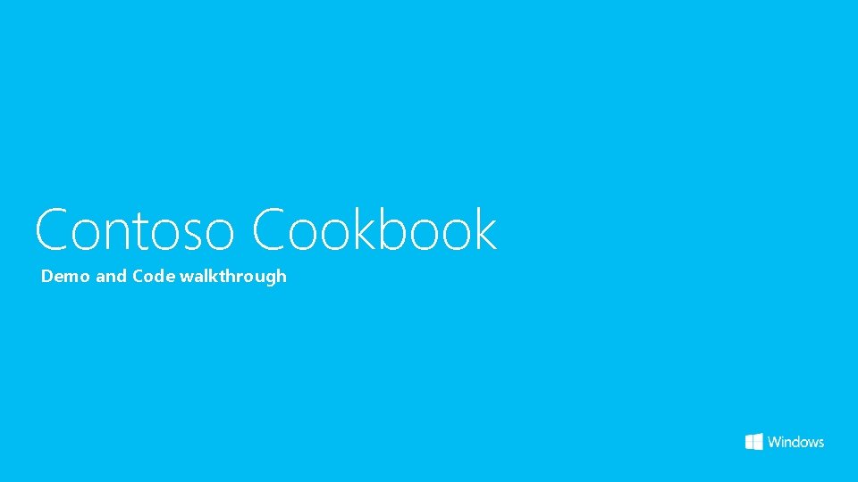 Contoso Cookbook Demo and Code walkthrough 