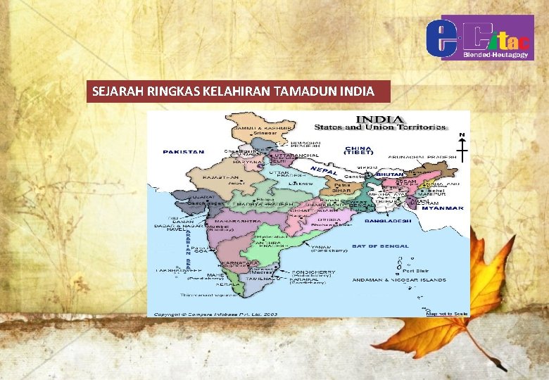 SEJARAH RINGKAS KELAHIRAN TAMADUN INDIA 