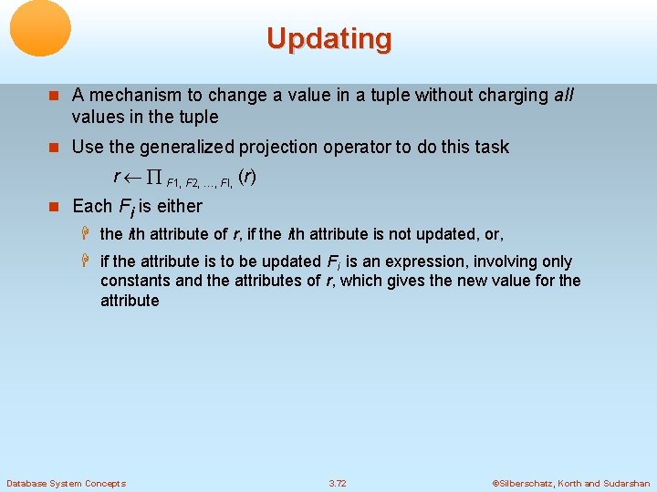 Updating A mechanism to change a value in a tuple without charging all values