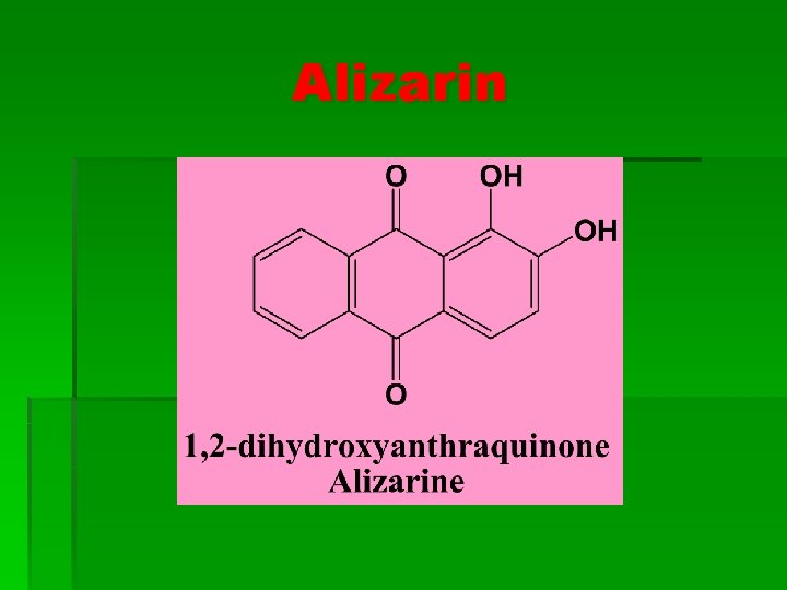 Alizarin 