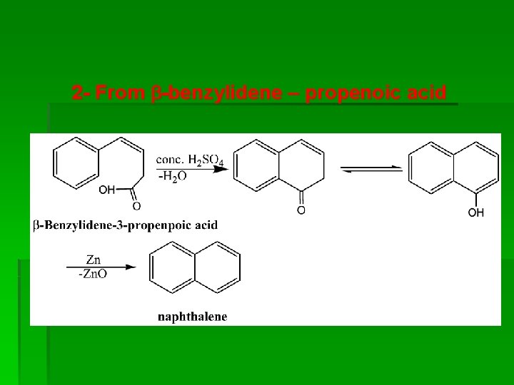 2 - From -benzylidene – propenoic acid 