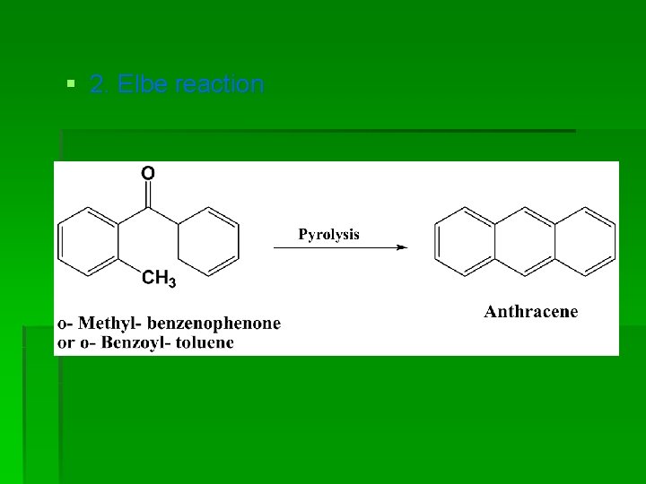 § 2. Elbe reaction § 2. Elbe reaction