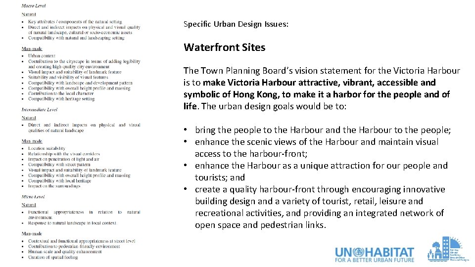 Specific Urban Design Issues: Waterfront Sites The Town Planning Board’s vision statement for the