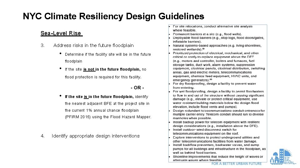 NYC Climate Resiliency Design Guidelines Sea-Level Rise 3. Address risks in the future floodplain