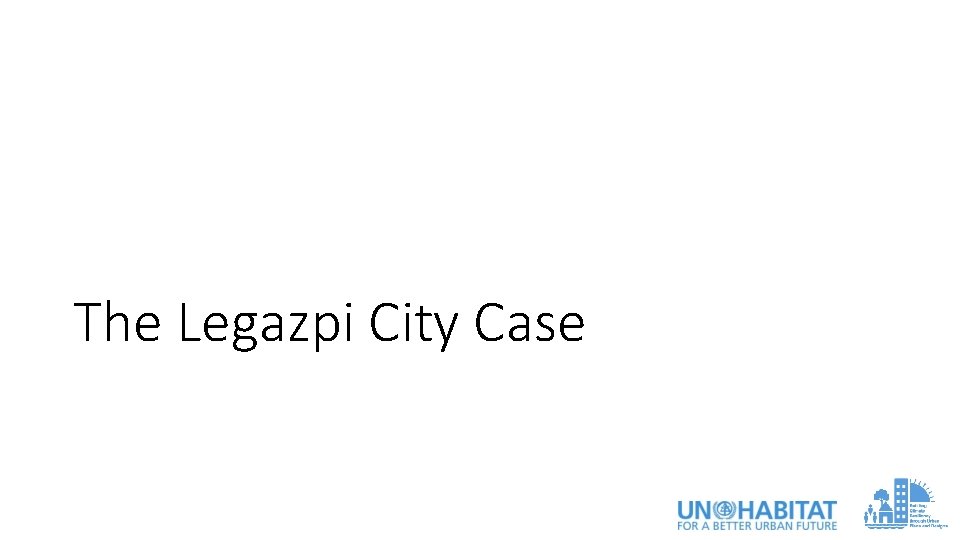 The Legazpi City Case 