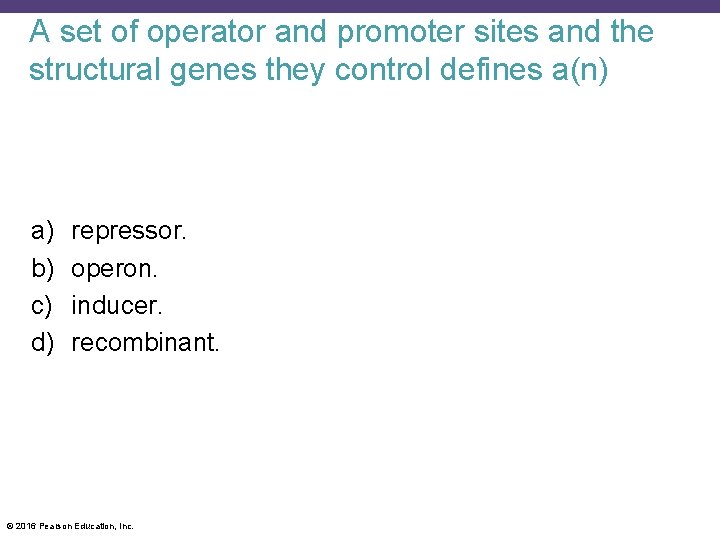 A set of operator and promoter sites and the structural genes they control defines