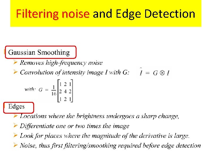 Filtering noise and Edge Detection 