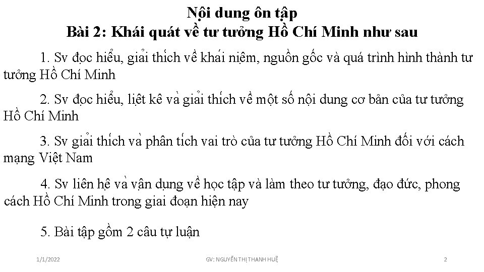 Nô i dung ôn tâ p Bài 2: Khái quát về tư tưởng Hồ