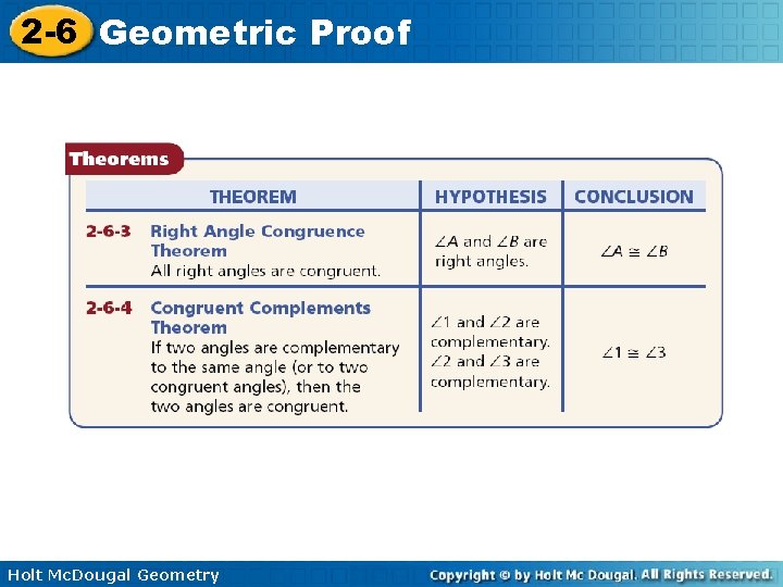 2 -6 Geometric Proof Holt Mc. Dougal Geometry 