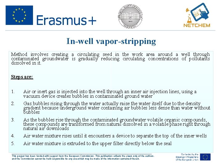 In-well vapor-stripping Method involves creating a circulating seed in the work area around a