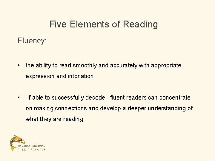 Five Elements of Reading Fluency: • the ability to read smoothly and accurately with Five Elements of Reading Fluency: • the ability to read smoothly and accurately with