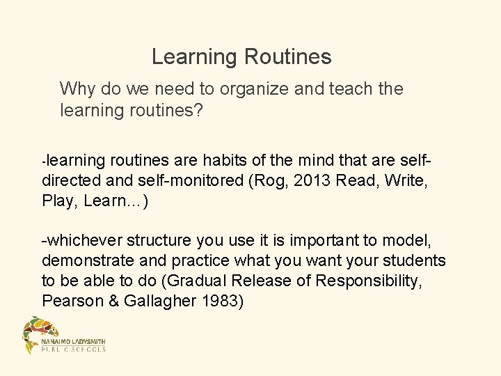 Learning Routines Why do we need to organize and teach the learning routines? -learning Learning Routines Why do we need to organize and teach the learning routines? -learning